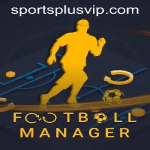 Explore the World of FootballManager in Partnership with SportsPlus