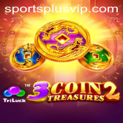 Unveiling 3CoinTreasures2: A Unique Blend of Adventure and Strategy in SportsPlus Format